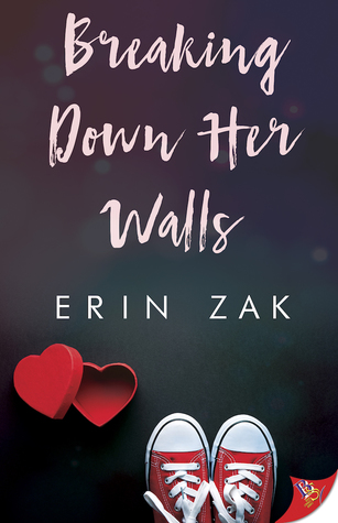 5* Review: Breaking Down Her Walls – Erin&nbsp;Zak