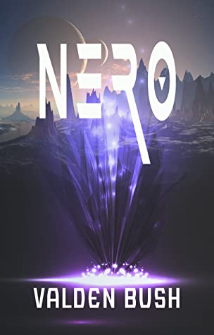 4* Review: Nero – Valden&nbsp;Bush