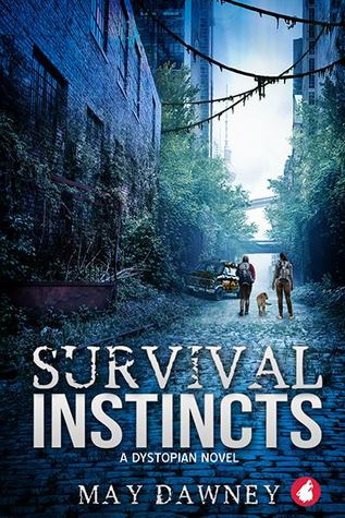 4* Review: Survival Instincts – May&nbsp;Dawney