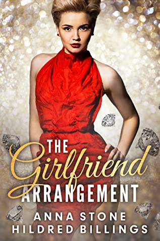 3* Review: The Girlfriend Arrangement – Anna Stone & Hildred&nbsp;Billings