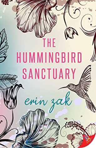 4* Review: The Hummingbird Sanctuary – Erin&nbsp;Zak