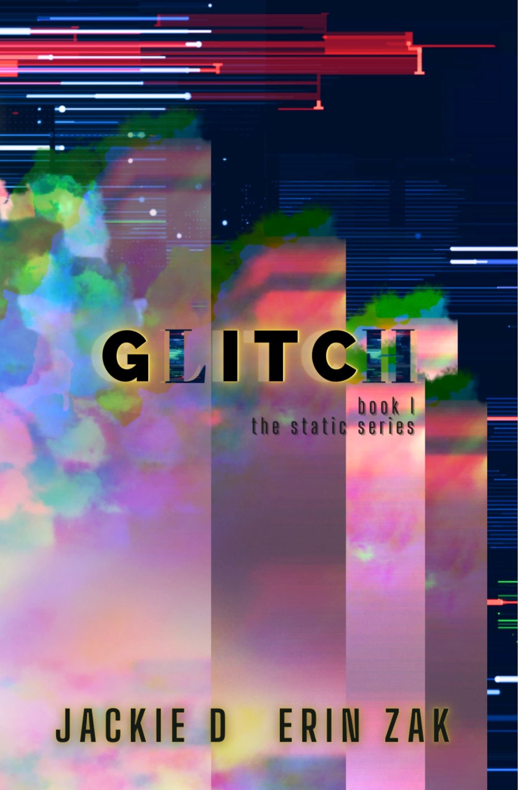 5* Review: Glitch – Jackie D. and Erin&nbsp;Zak