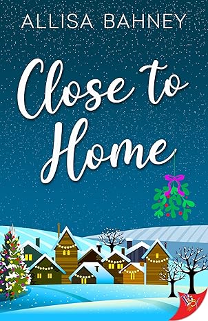 5* Review: Close to Home – Allisa&nbsp;Bahney