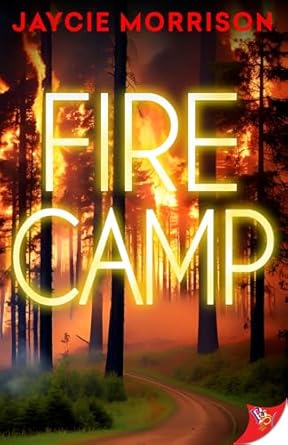 3* Review: Firecamp – Jaycie&nbsp;Morrison